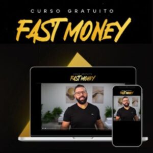 Curso Gratuito Fast Money